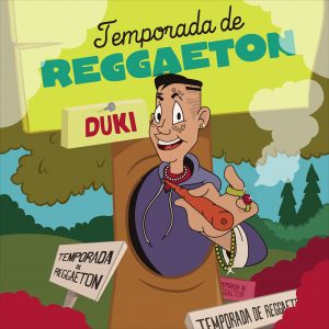 Duki – Temporada de Reggaeton (Album) (2021)